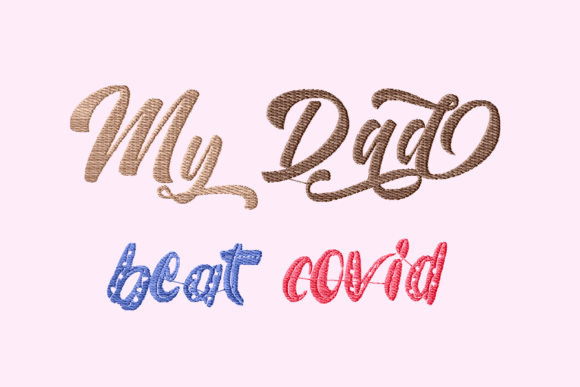 My Dad Beat Covid Lettering